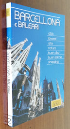 Barcellona e Baleari - Guida 'Gli itinerari di Dove'
