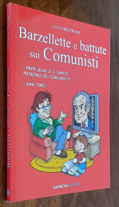 Barzellette e battute sui comunisti - di Luca Beltrami