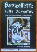 Barzellette sulla Juventus e raccontini sulla «vecchia signora»
