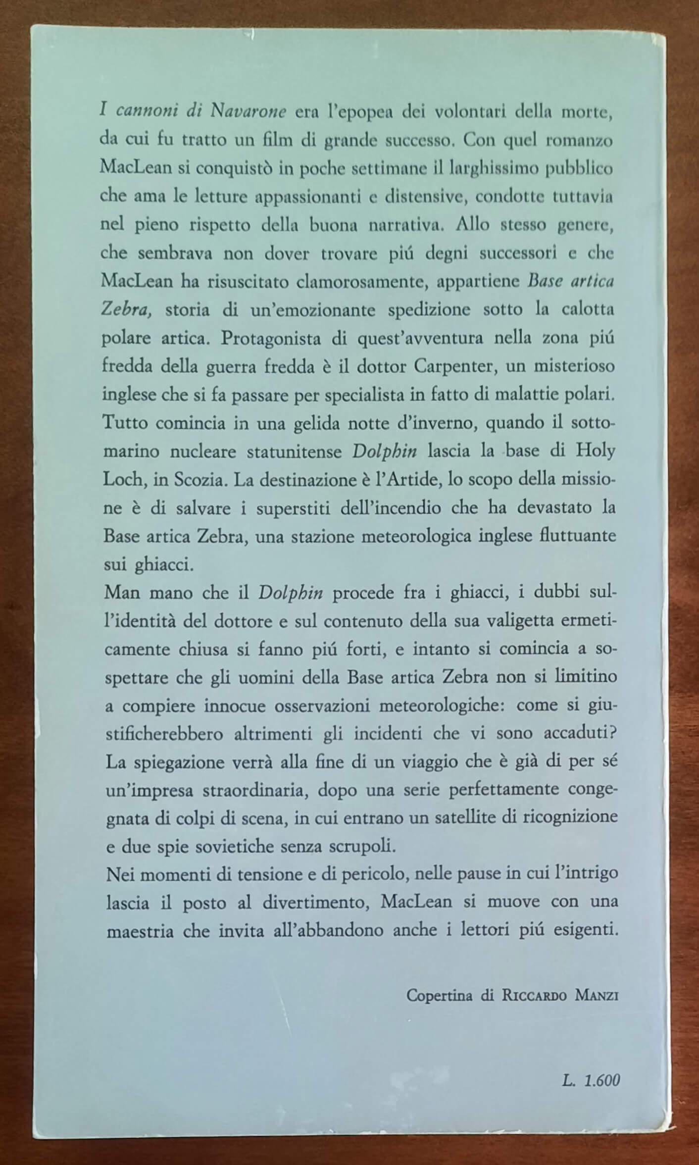 Base artica Zebra - di Alistair Maclean - Bompiani