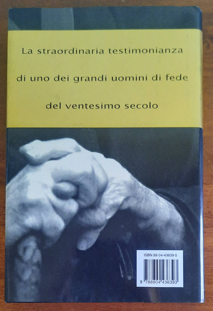 Beati gli ultimi. Una vita tra i diseredati della terra - Mondadori - 1998