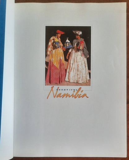 Beautiful Namibia. An illustrated traveller's companion