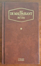 Bel-Ami - Guy De Maupassant - La Stampa (I Classici)