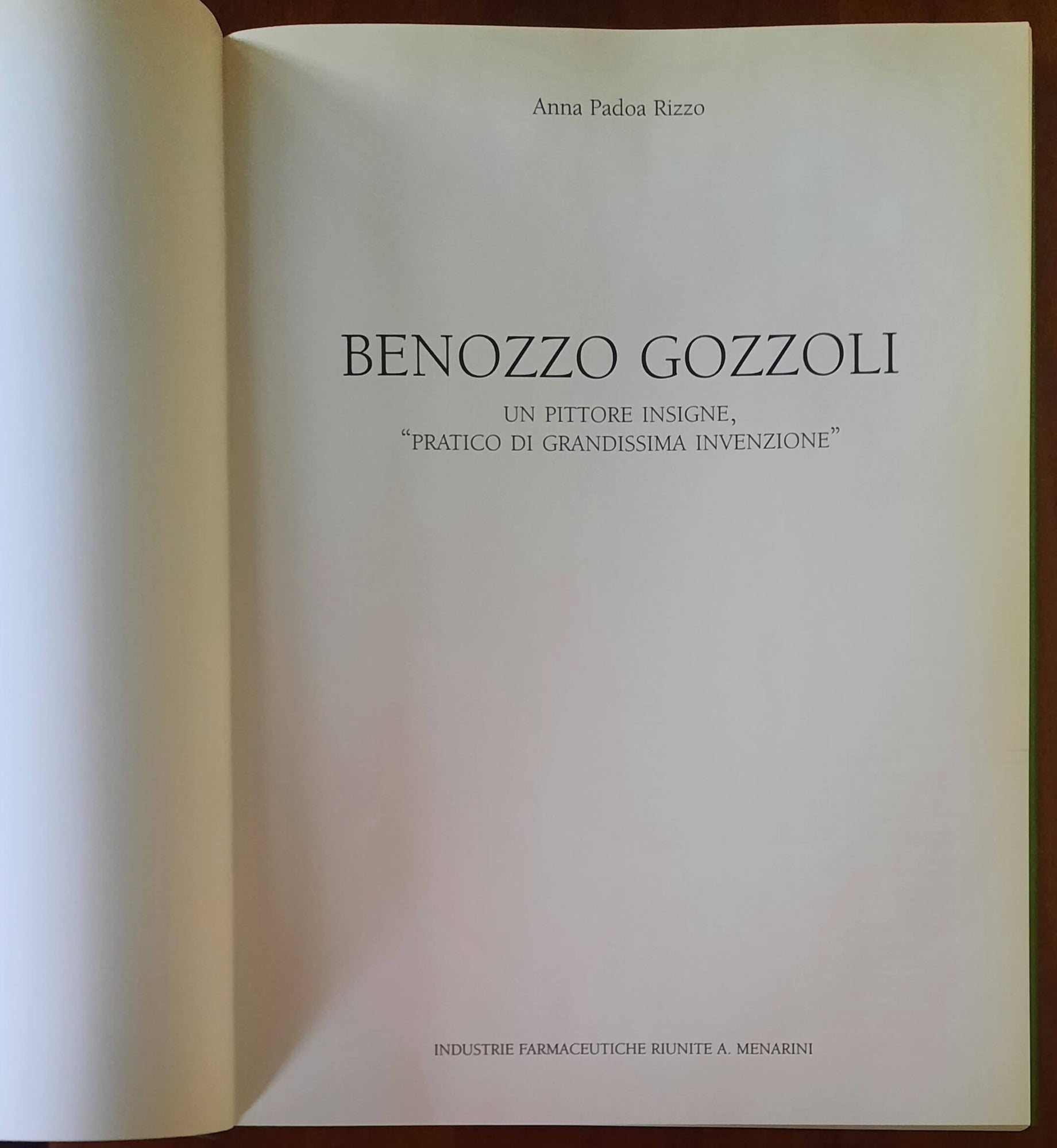 Benozzo Gozzoli. Un pittore insigne, pratico di grandissima invenzione