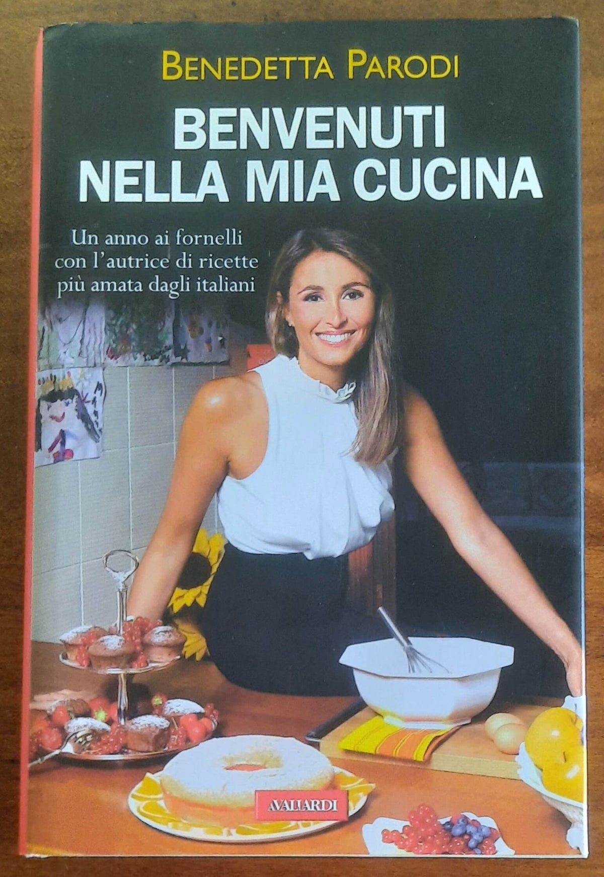 Benvenuti nella mia cucina - di Benedetta Parodi - Vallardi