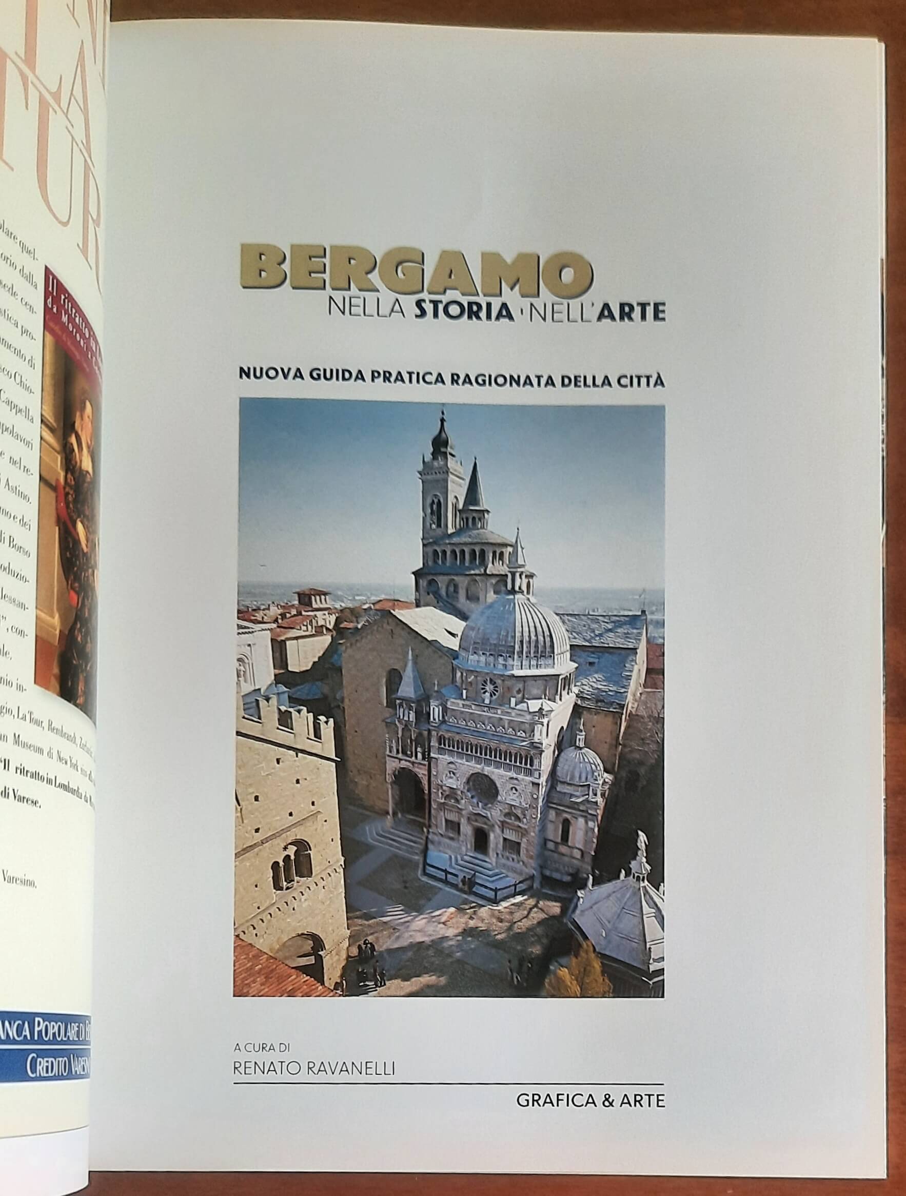 Bergamo nella storia, nell’arte. Nuova guida pratica ragionata della città