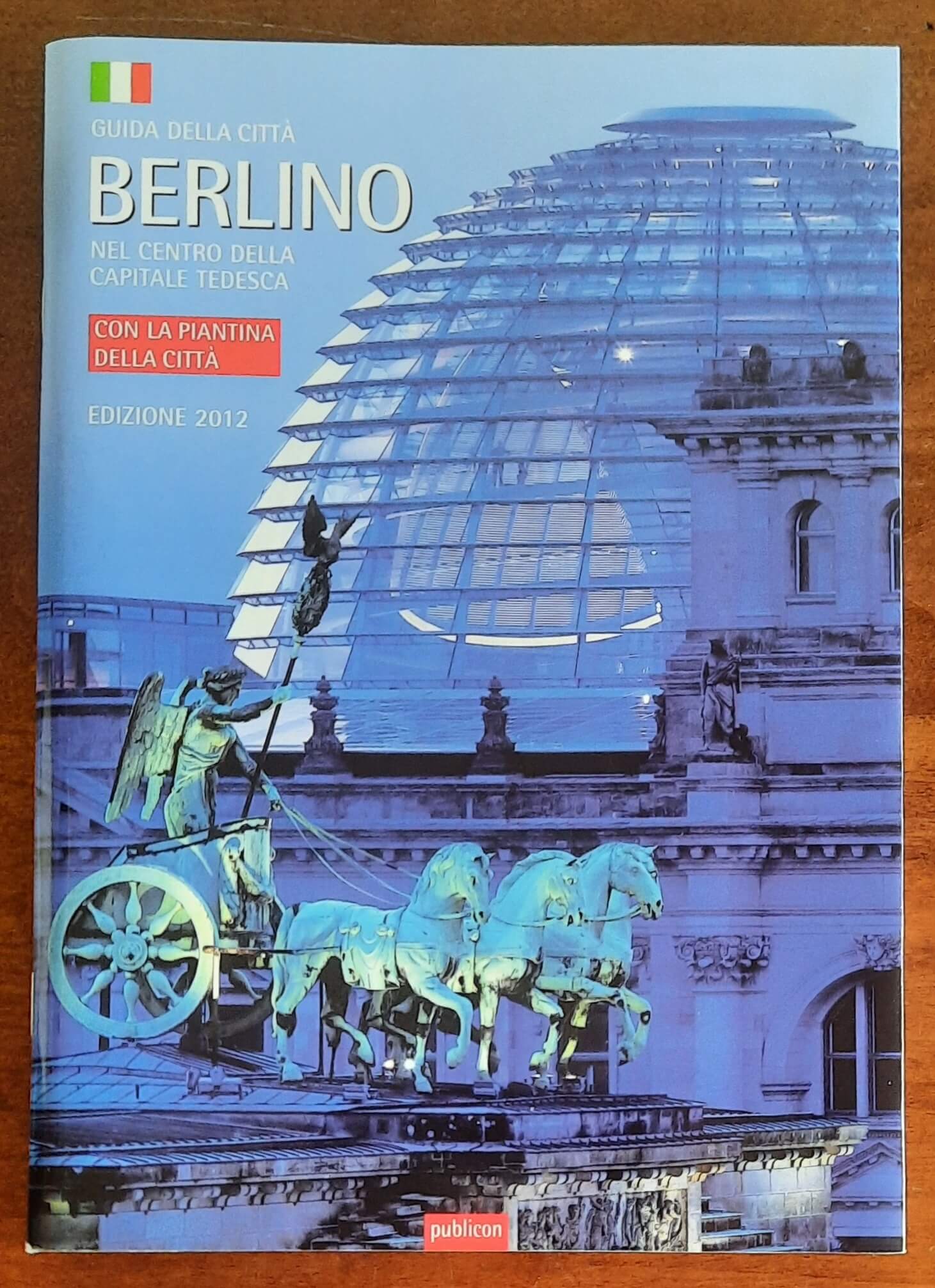 Berlino. Guida della città - Publicon - 2012