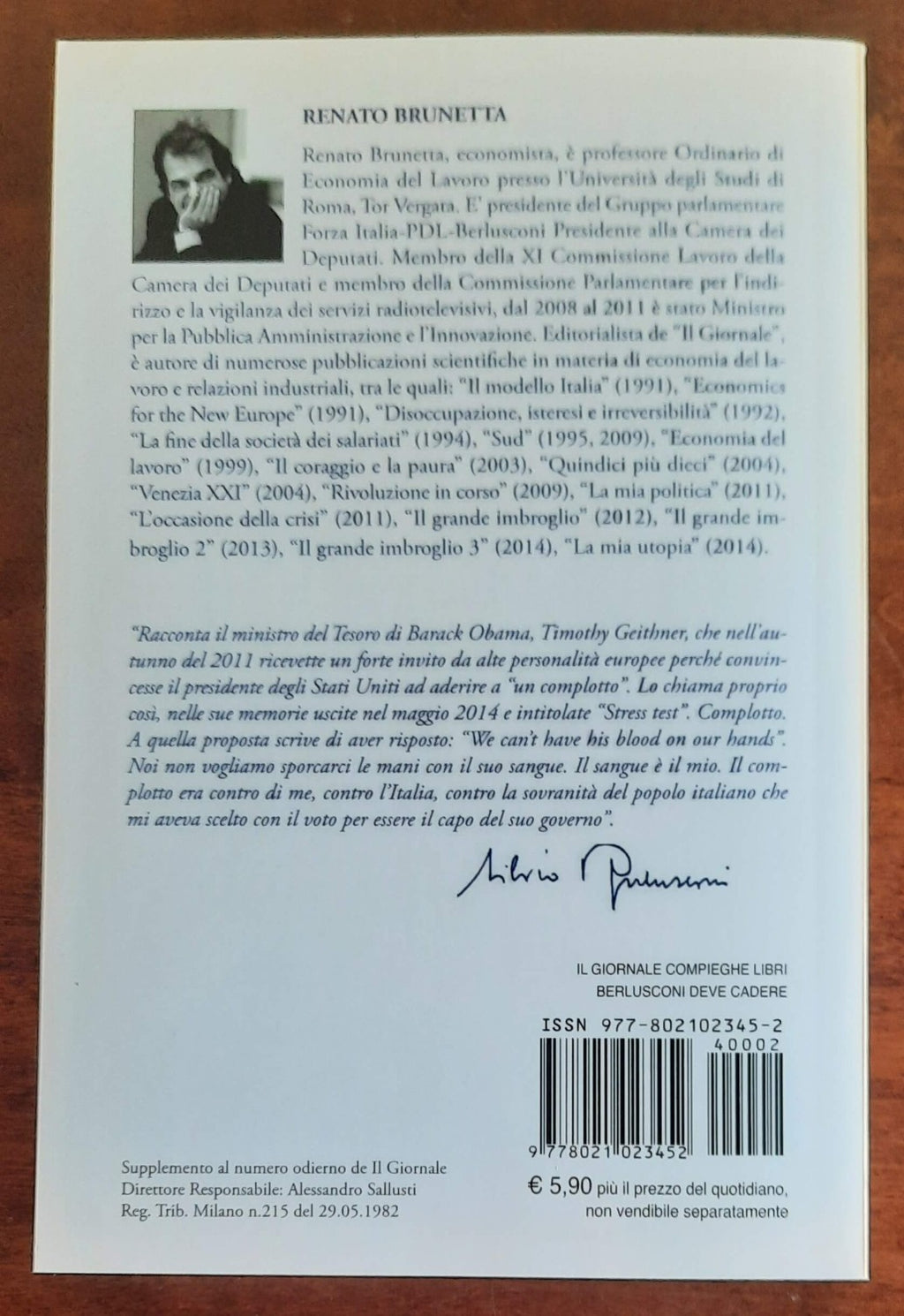 Berlusconi deve cadere. Cronaca di un complotto - Libreria Biellese