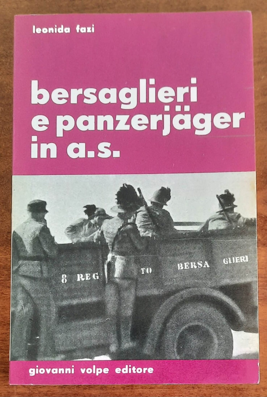 Bersaglieri e Panzerjäger in A.S.