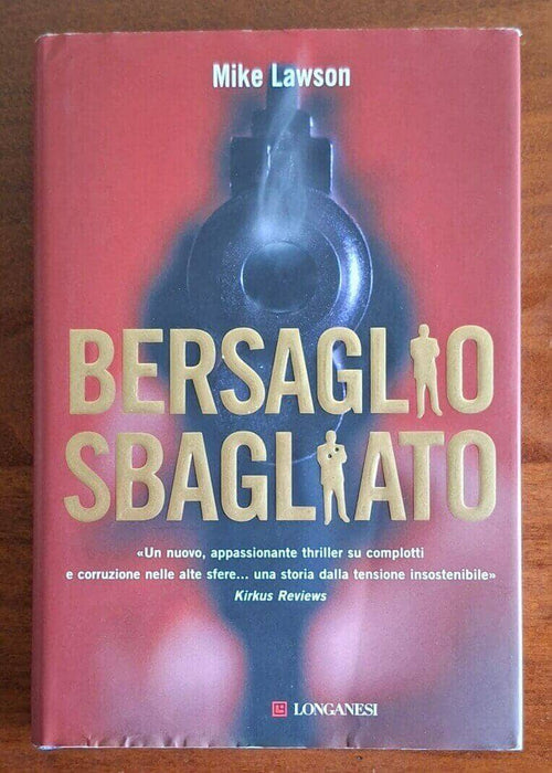 Bersaglio sbagliato - Mike Lawson - Longanesi
