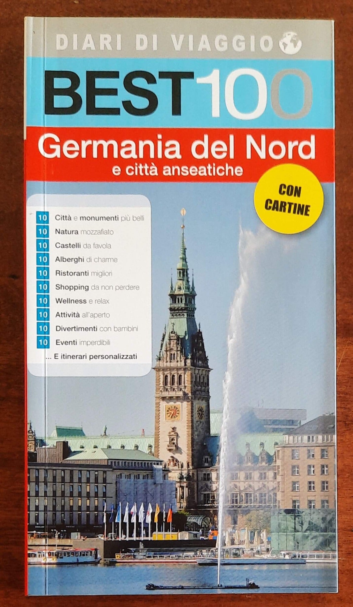 Best 100 - Germania del Nord e città anseatiche - Diari di viaggio