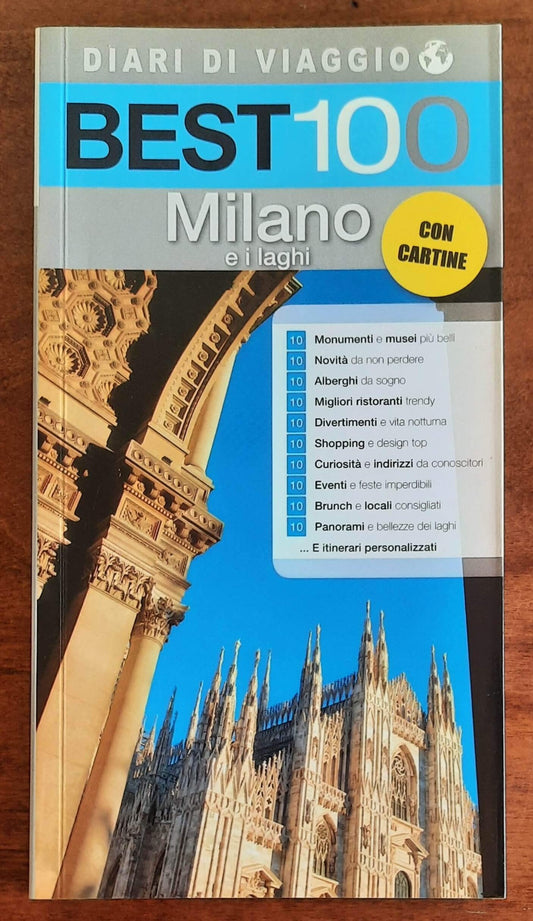 Best 100 - Milano e i laghi - Diari di viaggio