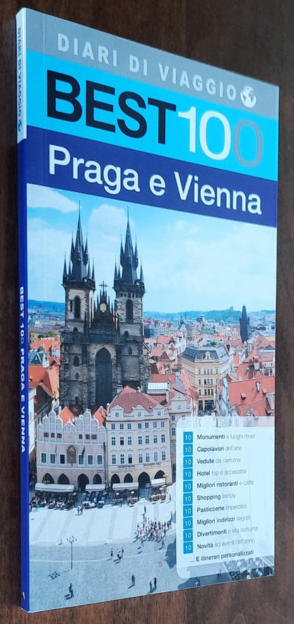 Best 100 - Praga e Vienna - Diari di viaggio