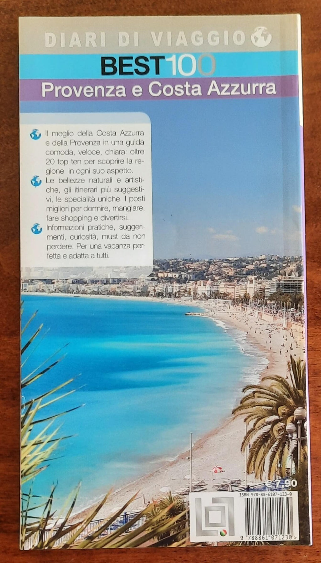 Best 100 - Provenza e Costa Azzurra - Diari di viaggio