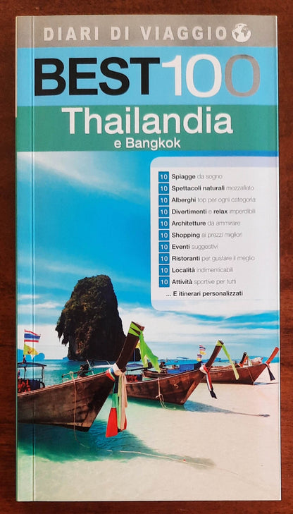 Best 100 - Thailandia e Bangkok - Diari di viaggio