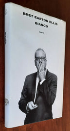 Bianco - di Bret Easton Ellis