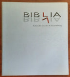 Biblia. Libri del secolo di Gutenberg - Rita Testa - Erredi Grafiche Editoriali