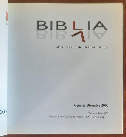 Biblia. Libri del secolo di Gutenberg - Rita Testa - Erredi Grafiche Editoriali