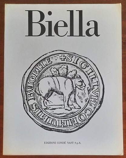 Biella - di Cristina Brigidini - Pierparide Tedeschi - Edizioni Condè