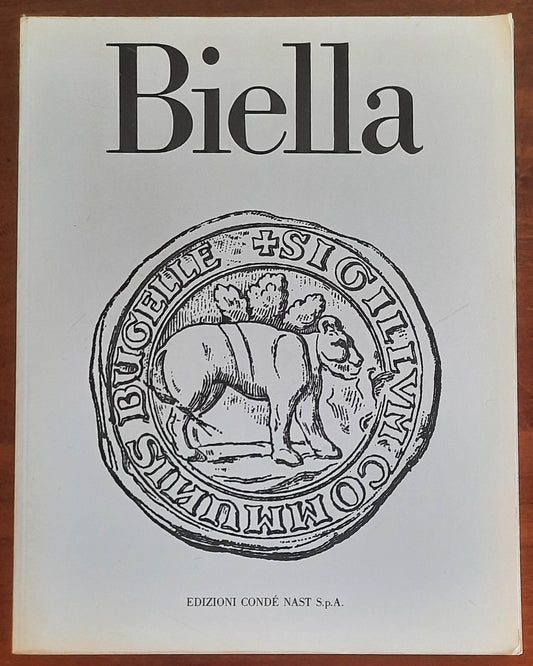 Biella - di Cristina Brigidini - Pierparide Tedeschi - Edizioni Condè