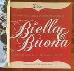 Biella & Buona. Confetteria. Viaggio tra le bellezze e le bontà del biellese