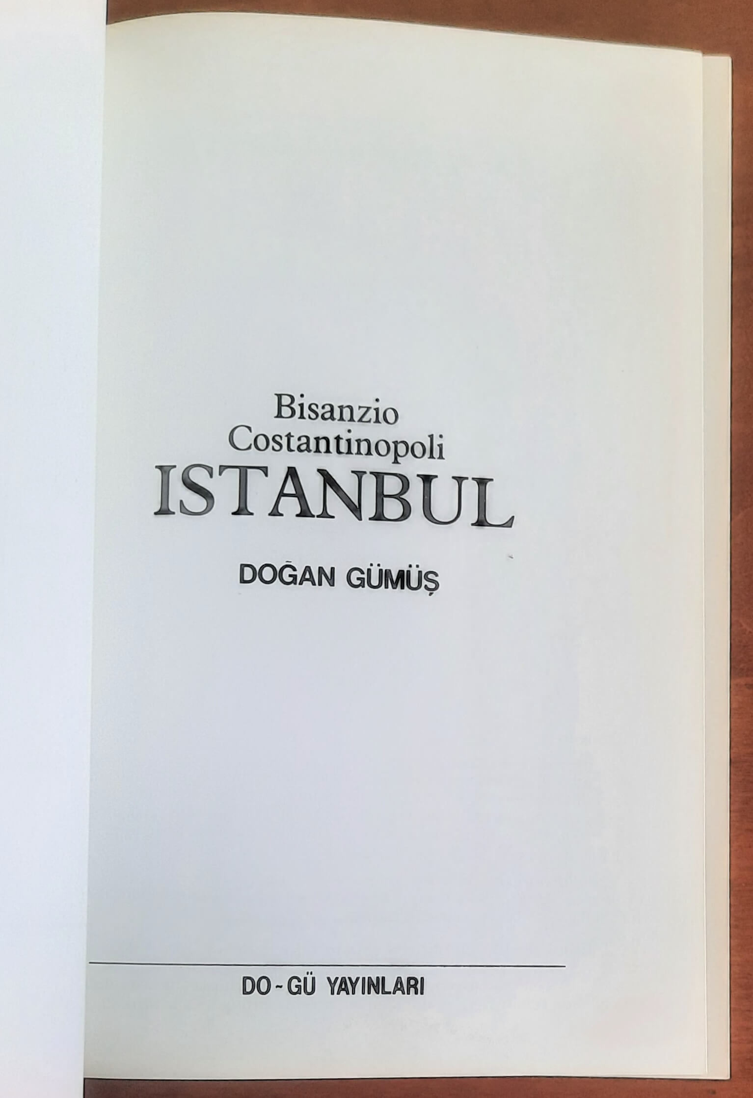 Bisanzio, Costantinopoli, Istanbul - di Dogan Gumus