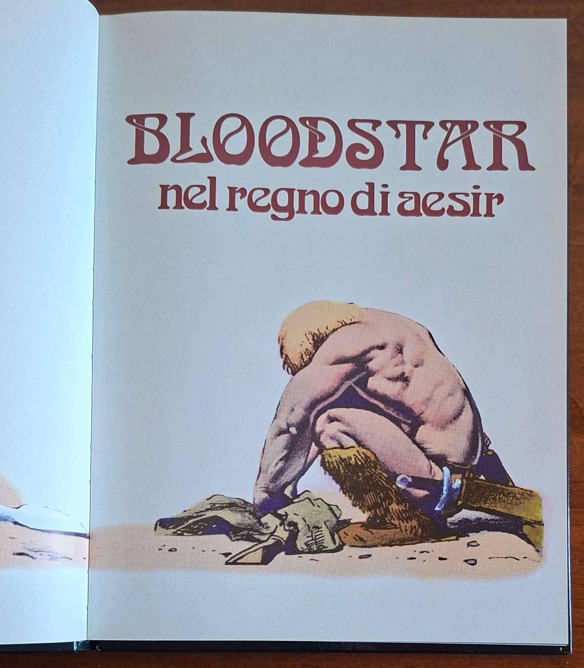 Bloodstar nel regno di Aesir - R. Corben - R.E. Howard - Milano Libri