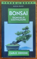 Bonsai. Tecniche di coltivazione - Casa Editrice Meb