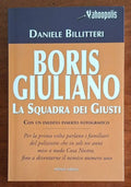 Boris Giuliano. La Squadra dei Giusti - Aliberti Editore