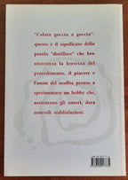 Brandy e grappa per hobby. Distillare, aromatizzare, gustare - Leone & Griffa
