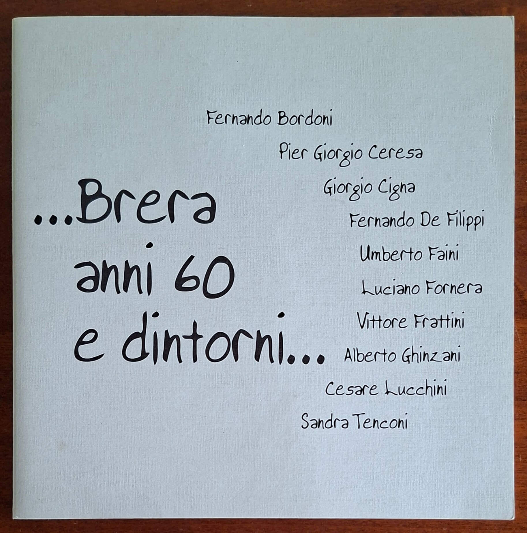 ...Brera anni 60 e dintorni - Tipografia Rosso