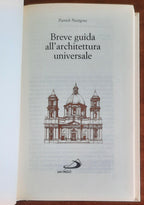 Breve guida all’architettura universale - Patrick Nuttgens - San Paolo