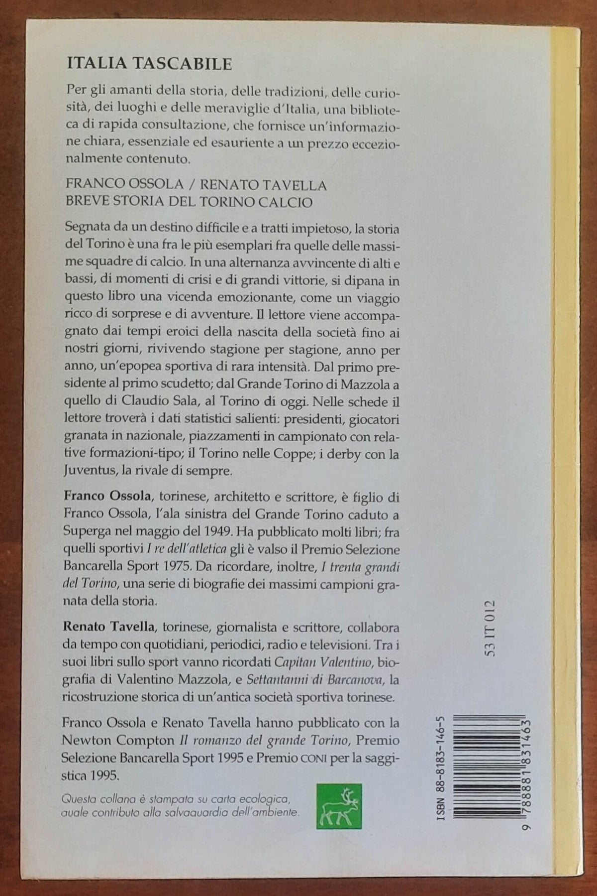 Breve storia del Torino calcio - Franco Ossola - Renato Tavella - Newton