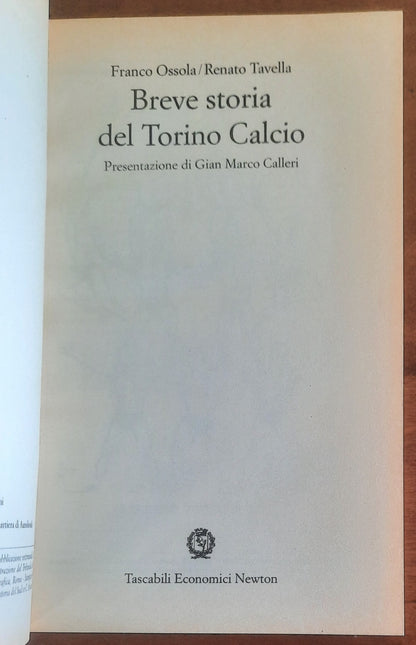 Breve storia del Torino calcio - Franco Ossola - Renato Tavella - Newton