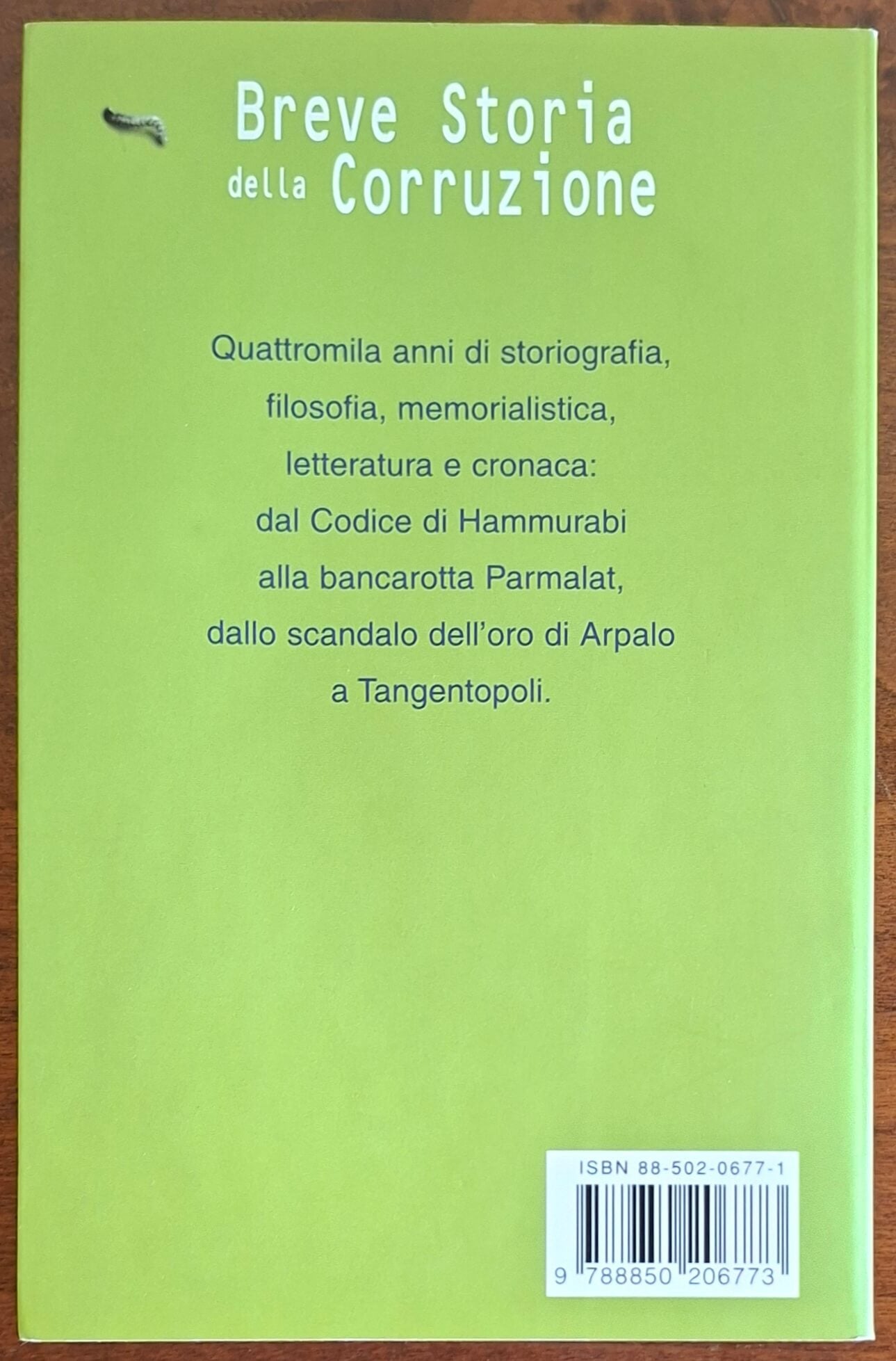 Breve storia della corruzione. Dall'età antica ai giorni nostri - TEA