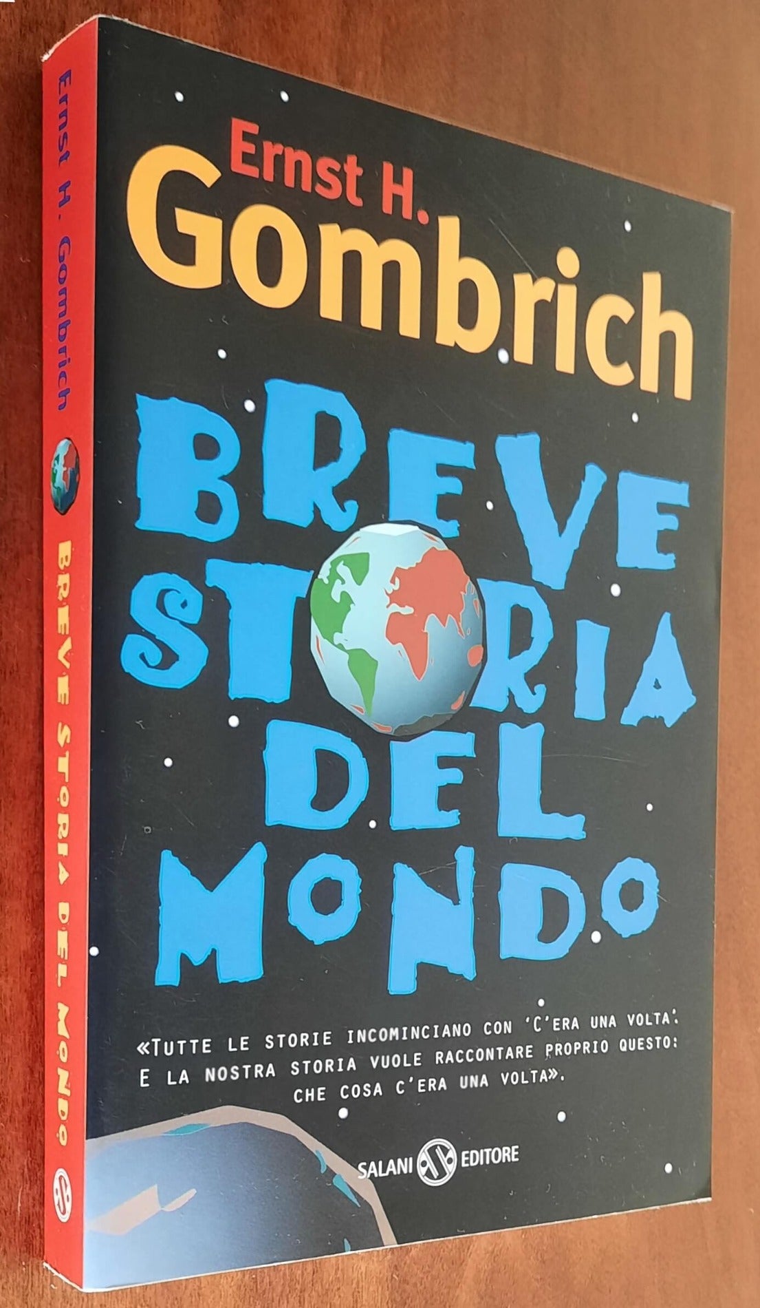 Breve storia del mondo - di Ernst H. Gombrich - Salani