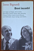 Brevi incontri con Jorge Luis Borges, John le Carré, Billy Wilder, Graham Greene