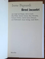 Brevi incontri con Jorge Luis Borges, John le Carré, Billy Wilder, Graham Greene