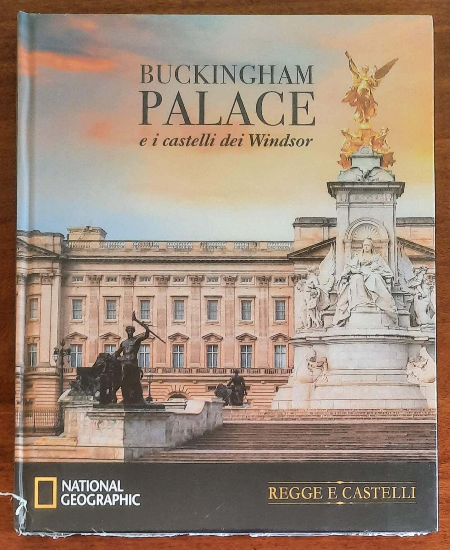 Buckingham Palace e i castelli dei Windsor - National Geographic