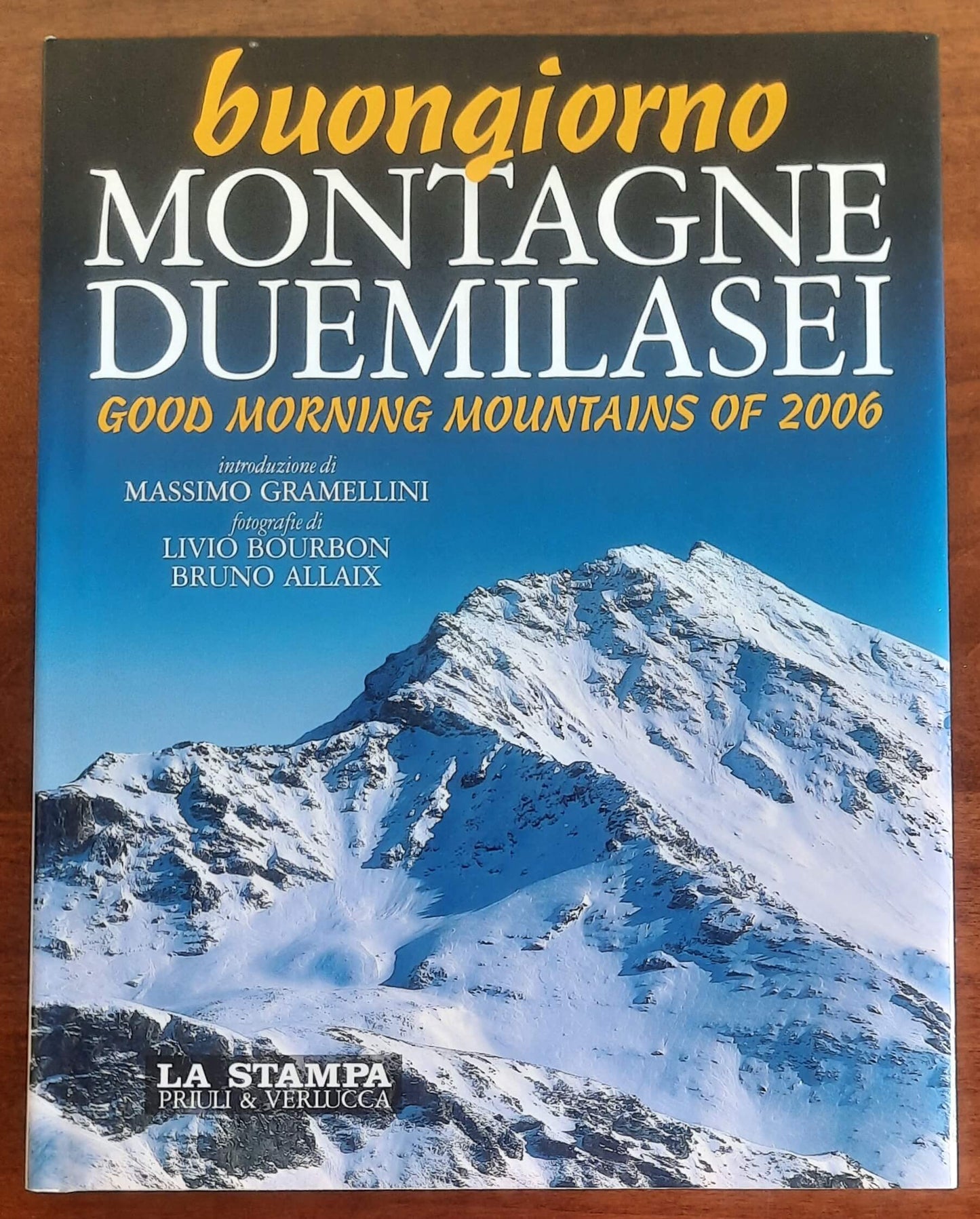 Buongiorno Montagne Duemilasei - Priuli & Verlucca Editori