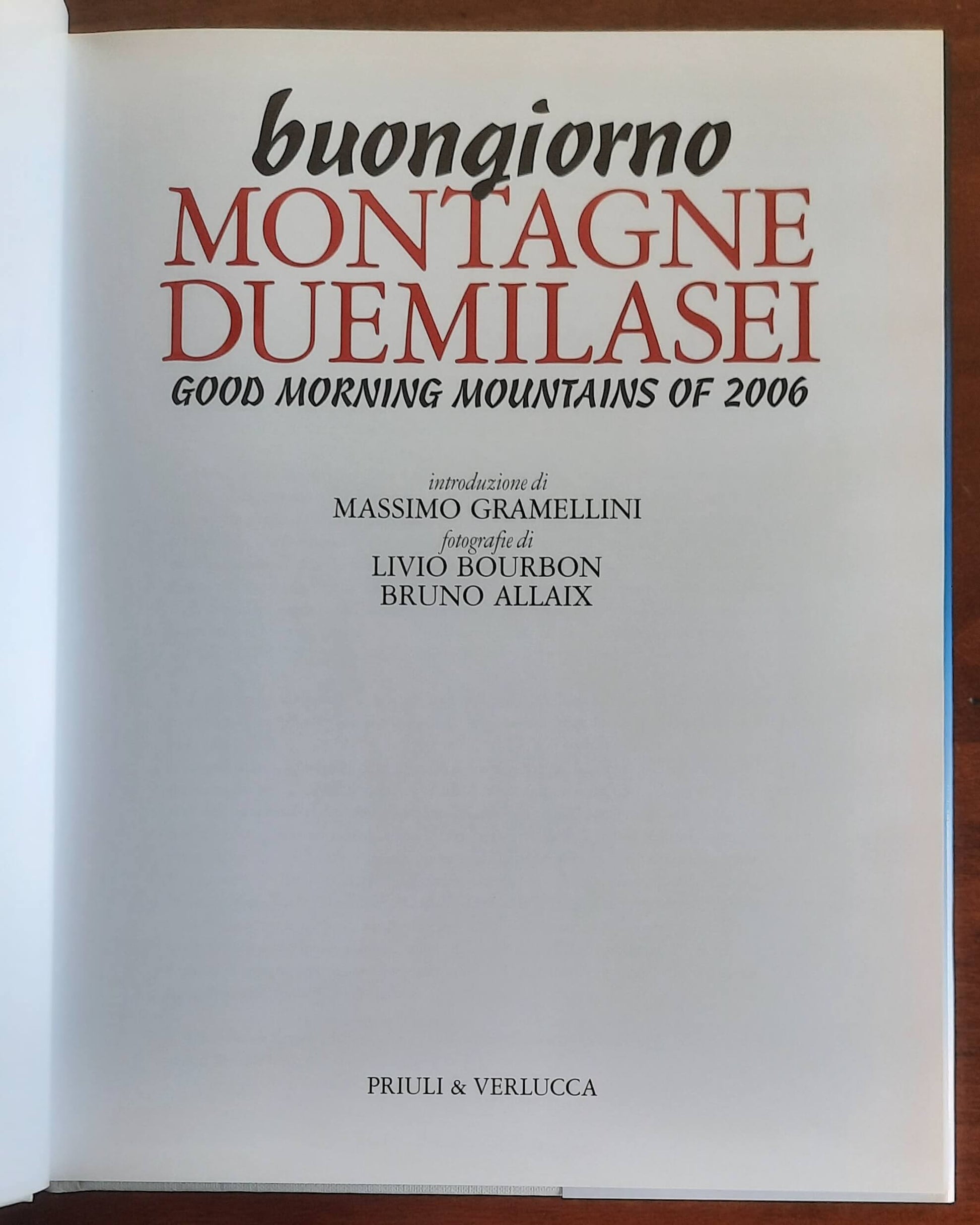 Buongiorno Montagne Duemilasei - Priuli & Verlucca Editori