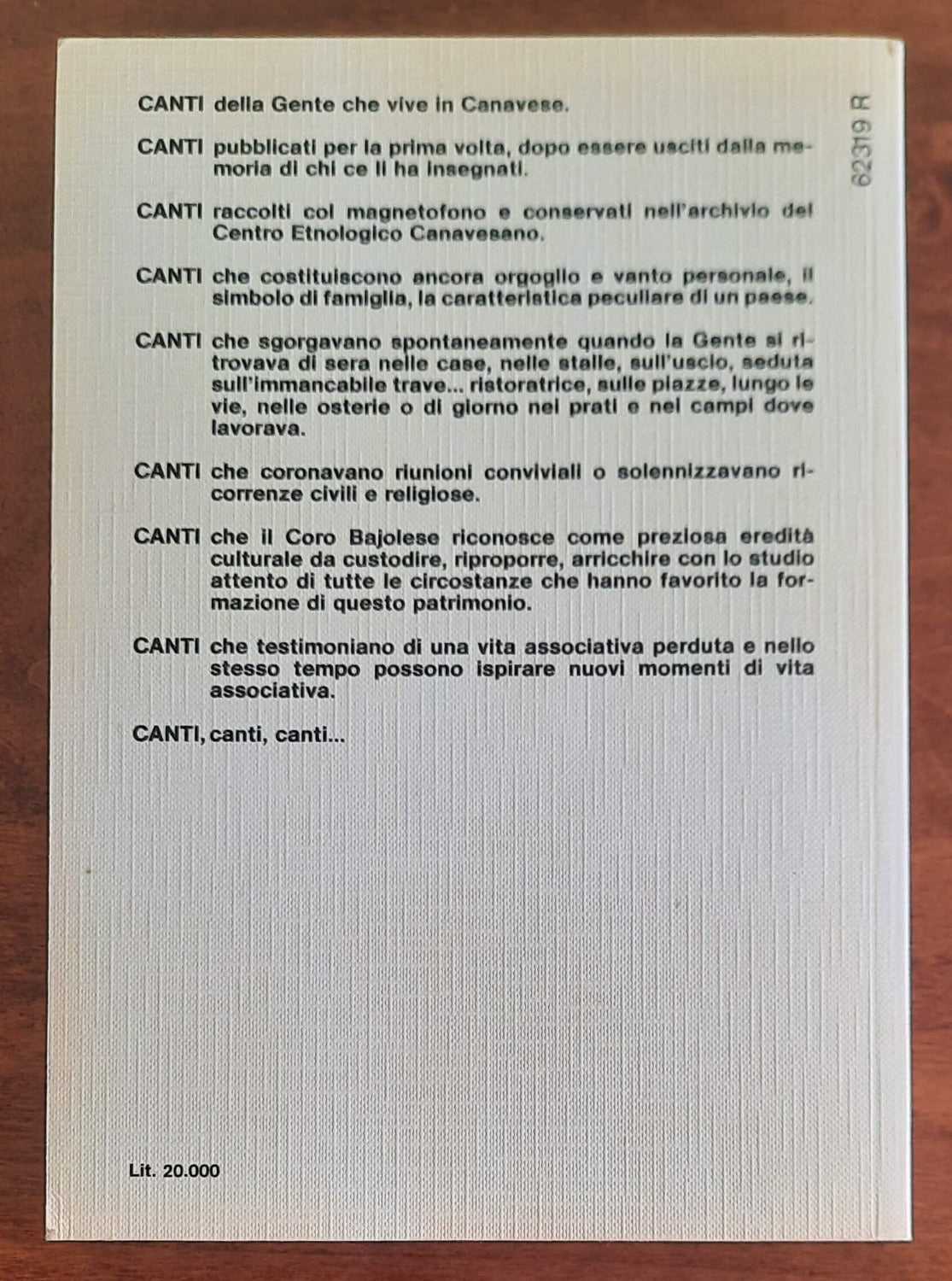 Canavese che canta. Parole e musiche finora non pubblicate dal repertorio del Coro Bajolese