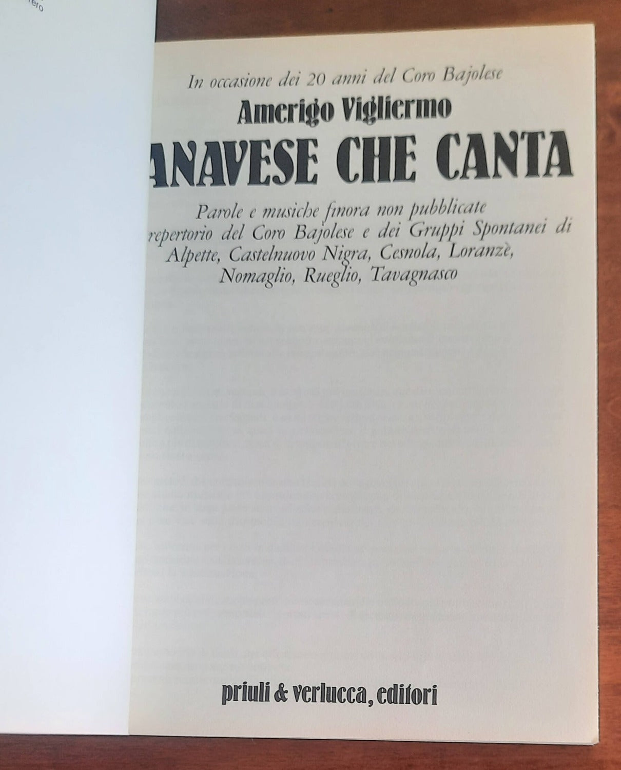 Canavese che canta. Parole e musiche finora non pubblicate dal repertorio del Coro Bajolese