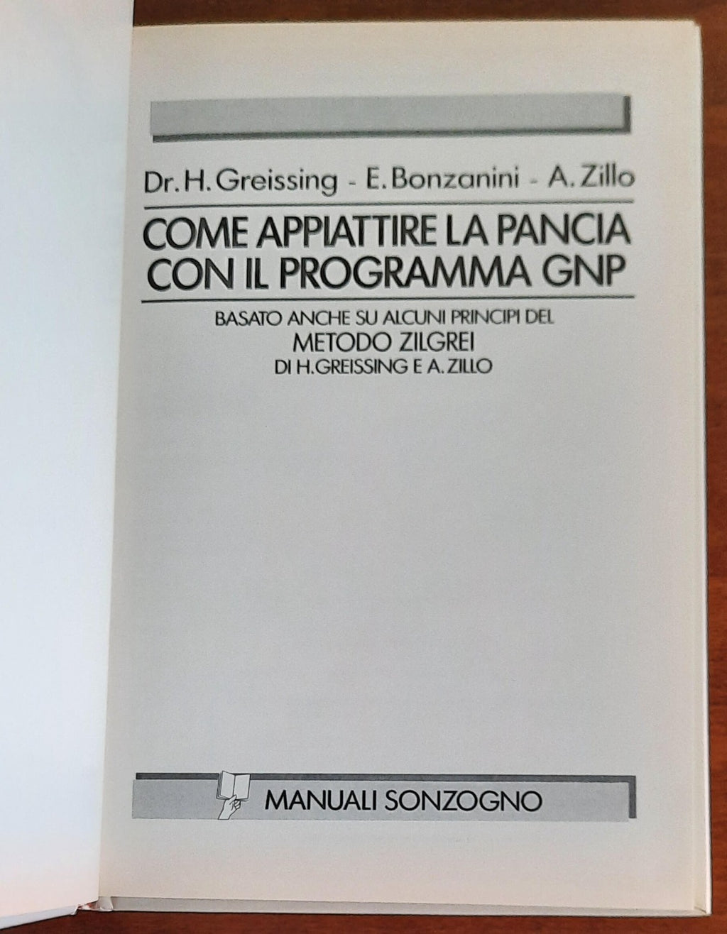 Come appiattire la pancia con il programma GNP, basato anche su alcuni principi del metodo Zilgrei - Libreria Biellese