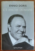 C’è anche domani - di Ennio Doris - Sperling e Kupfer