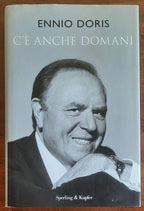 C’è anche domani - di Ennio Doris - Sperling e Kupfer