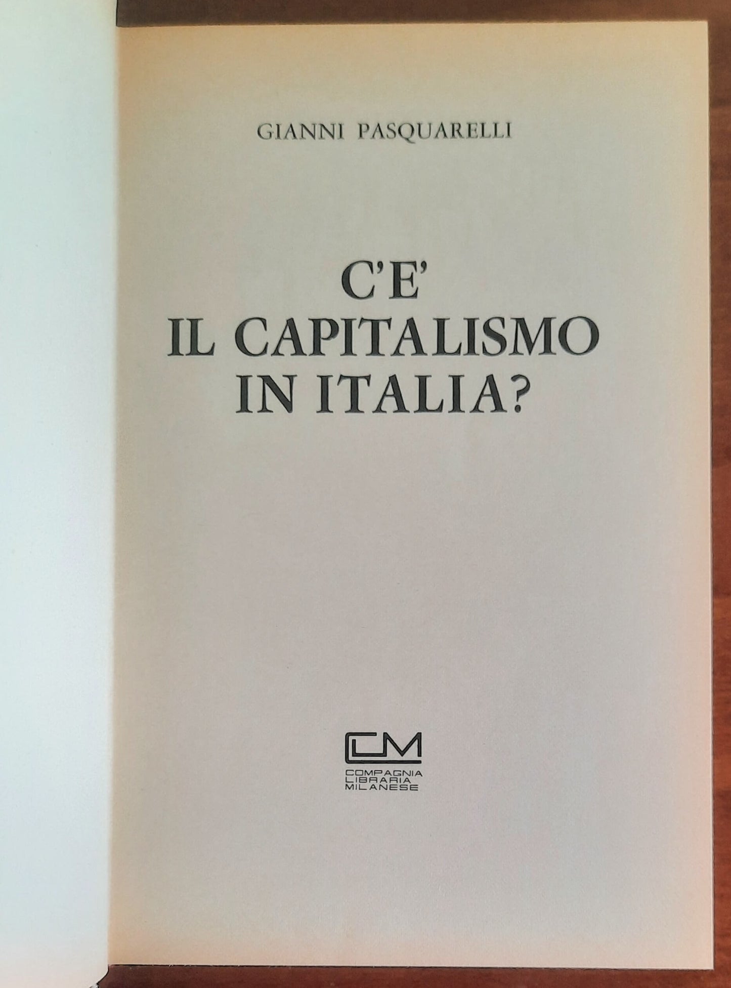 C’è il capitalismo in Italia? - di Gianni Pasquarelli