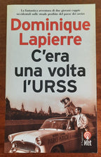 C’era una volta l’URSS - di Dominique Lapierre - Il Saggiatore