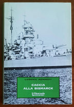Caccia alla Bismark - Biblioteca Storica
