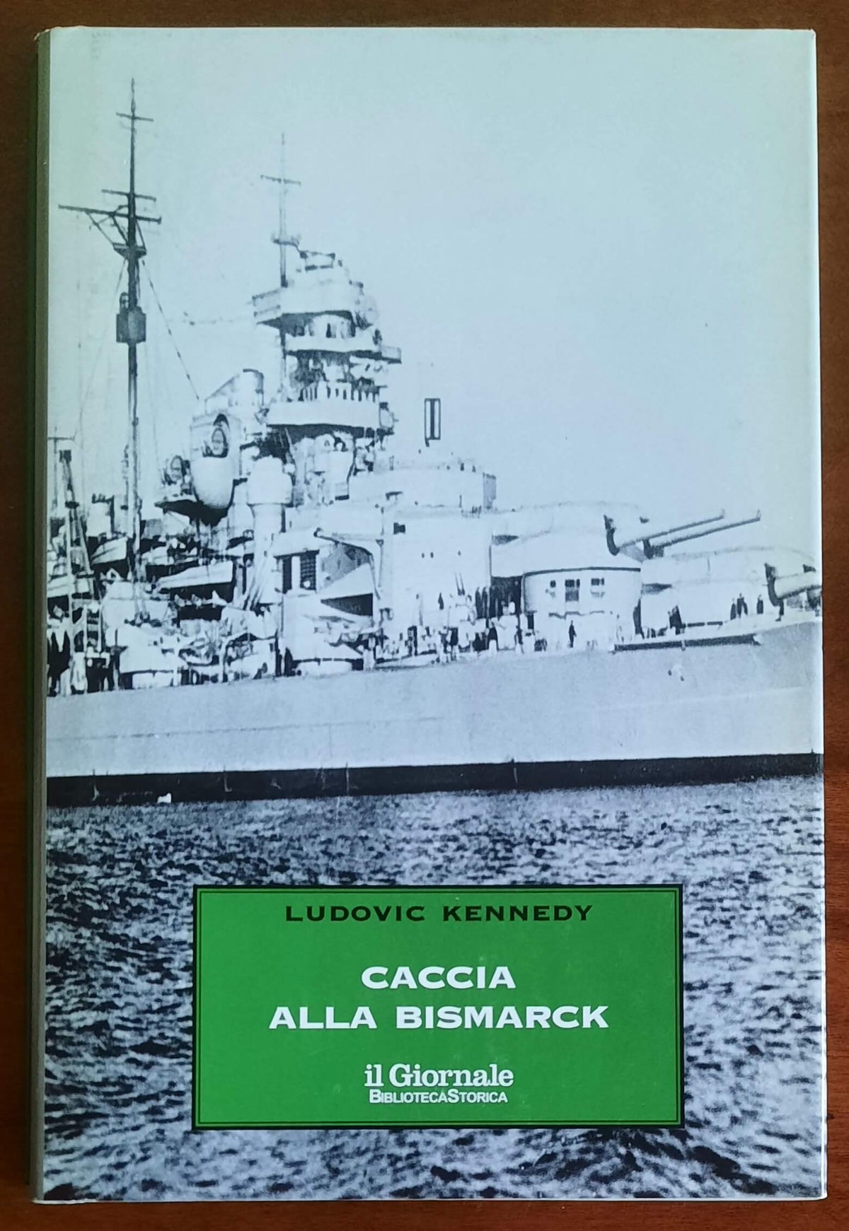 Caccia alla Bismark - Biblioteca Storica
